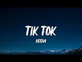 Kesha TiK ToK Lyrics