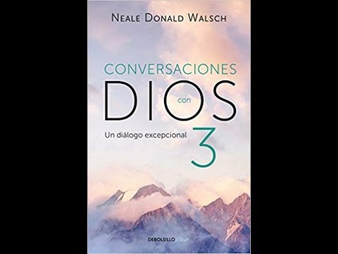 Conversaciones con Dios Libro 3 (Audiolibro)