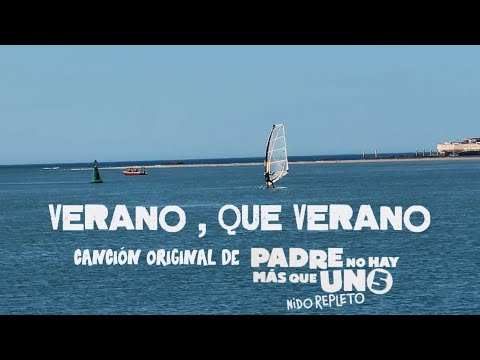 Chloe DelaRosa - Verano , Qué Verano: Canción original de la Película "Padre no hay más que Uno 5 "