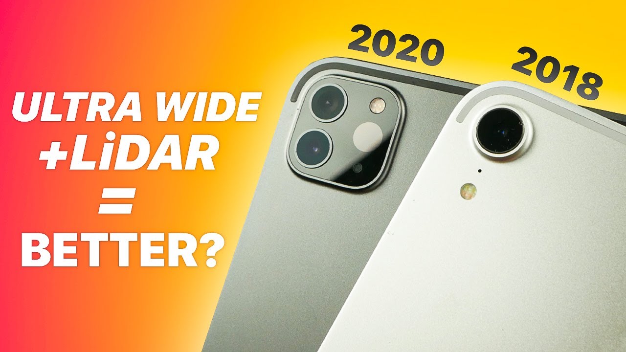 iPad Pro 2020 vs 2018 | Camera Comparison - Are Ultra Wide + LiDAR Worth It?
