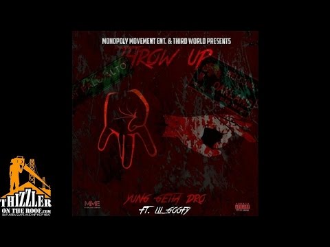 Yung Getta Dro ft. Lil Goofy - Throw Up [Thizzler.com]
