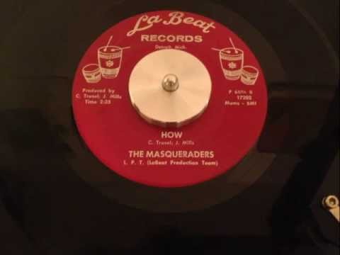 The Masqueraders - How - LaBeat 6606 (1966)