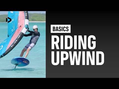 BASICS – Riding upwind – Duotone Wing Academy