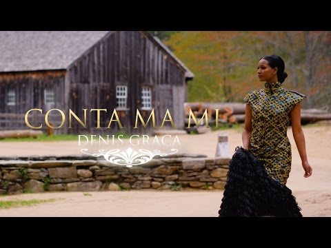 Denis Graca - Conta Ma Mi  [Official Video]