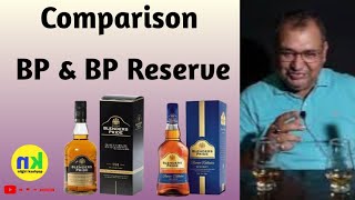 Comparison Blenders Pride vs Blenders Pride Reserve Collection @nilgiri kashyap