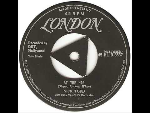 UK New Entry 1958 (28) Nick Todd - At The Hop