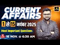 1 15 November 2025 Current Affairs Most Important Questions Kumar Gaurav Sir