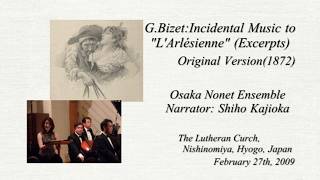 Download lagu Bizet:Incidental Music'L'Arlésienne' OV(1872) Excerpts(Osaka Nonet Ensemble)/ビゼー:劇音楽”アルルの女” 劇場初演版 mp3 Download lagu Bizet:Incidental Music'L'Arlésienne' OV(1872) Excerpts(Osaka Nonet Ensemble)/ビゼー:劇音楽”アルルの女” 劇場初演版 mp3