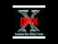 DMX - Damien (Twisted Remix) 