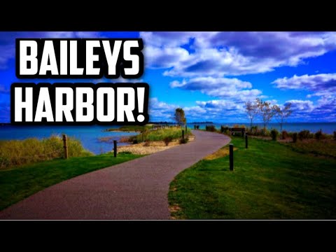 I Visited BAILEYS HARBOR, WI (you should too)!