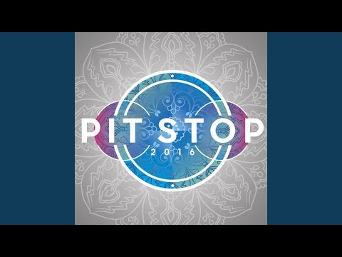 Pit Stop 2016 (feat. Lexi)