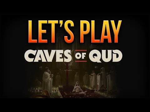 CAVES OF QUD | Let's Play For the First Time in 2022 | Episode 63 | 💧🏜🌵🤖