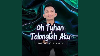 Download lagu OH TUHAN TOLONGLAH AKU mp3