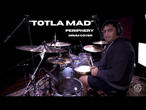Anup Sastry - Periphery - Totla Mad Drum Cover