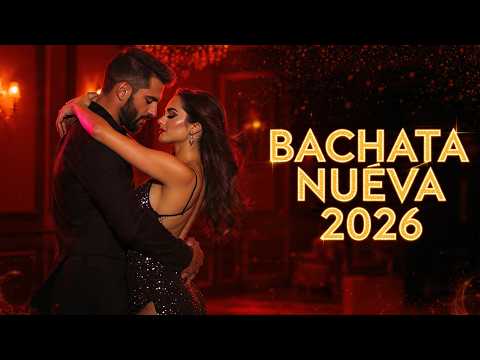 Bachata Mix 2026 🔥 Éxitos Románticos Sin Parar