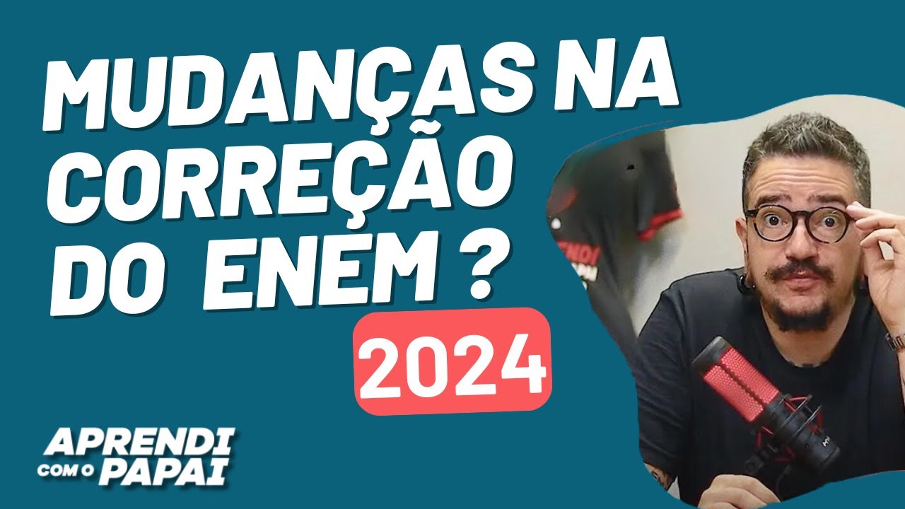 Mudanças na correção do Enem 2024