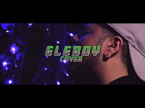 ELEBOY - Como se siente (RMX) (COVER)