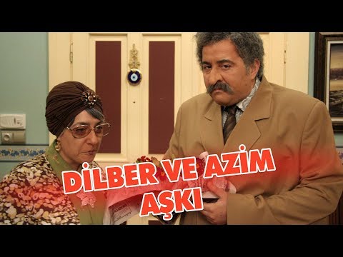 Dilber ve Azim'in Aşkı