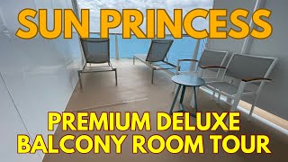 Sun Princess Premium Deluxe Balcony Room Tour!