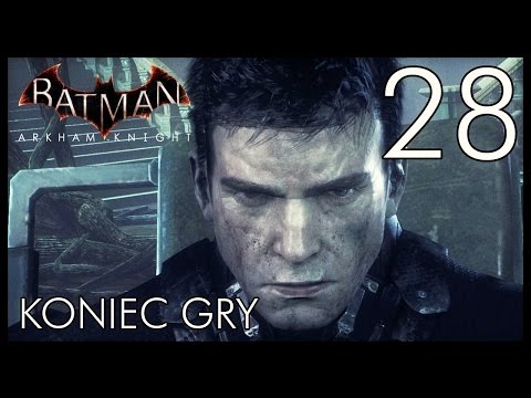KONIEC GRY! Pierwsze ZAKOŃCZENIE Zagrajmy w Batman Arkham Knight PL E28 + OCENA