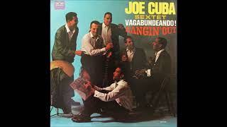 JOE CUBA: Vagabundeando /  Hangin&#39; Out. (Vol. 07)