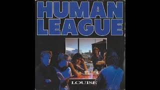 Louise by Human League