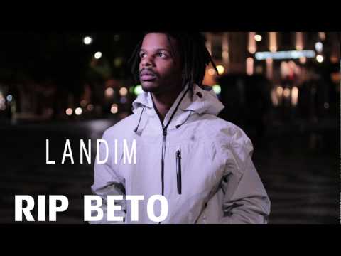 Landim - RIP Beto di Ghetto
