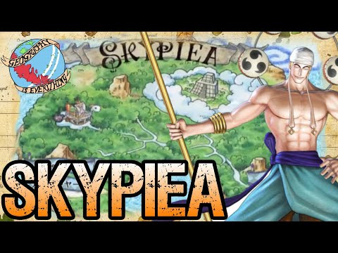 SKYPIEA: Geography Is Everything - One Piece Discussion | Tekking101