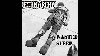 ECONARCHY "WASTED SLEEP"
