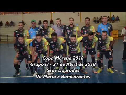 VT Copa Morena 2018 - Vó Maria/Rancho do Netinho x Bandeirantes