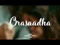 7UP Madras Gig Orasaadha Song Lyrical Whatsapp Status Video