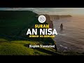 Surah An Nisa Ahmad Al Shalabi 004 I Beautiful Quran Recitation