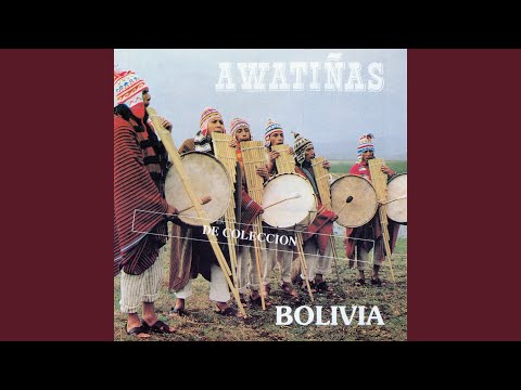Canto A La Pachamama - Los Awatinas