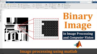 Binary image in digital image processing | Binary image computer vision | Binary image processing