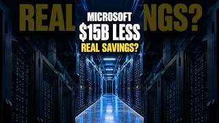Microsoft Cut Its Spending Forecast by $15B. Real Cash Savings? #Short
