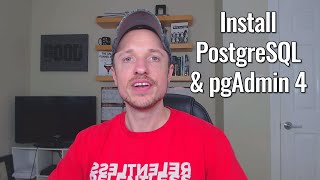 How to Install PostgreSQL 12 and pgAdmin 4 on Windows 10