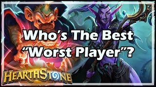 Who’s The Best “Worst Player”? - Boomsday / Hearthstone