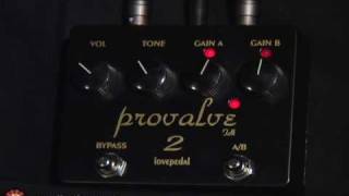 Video thumbnail for Lovepedal Provalve 2 by ProGuitarShopDemos