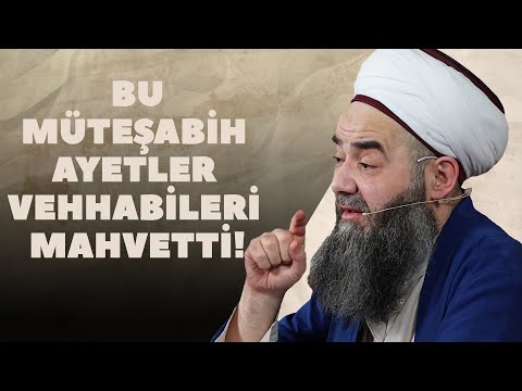 "Bu müteşabih ayetler vehhabileri mahvetti!" | Cübbeli Ahmet Hocaefendi