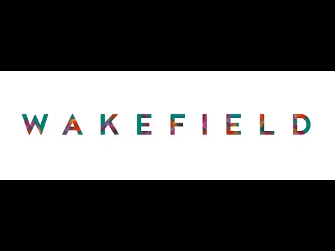 Wakefield. The Place.