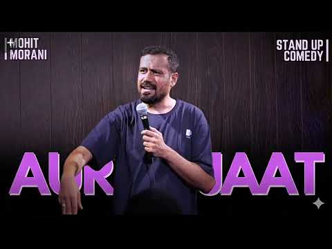 Understanding Women 😂 | Aurat Jaat | Mohit Morani Stand Up Comedy