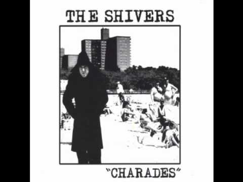 The Shivers - Roses