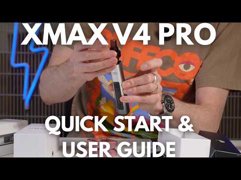 XMAX V4 PRO Quick Start & User Guide