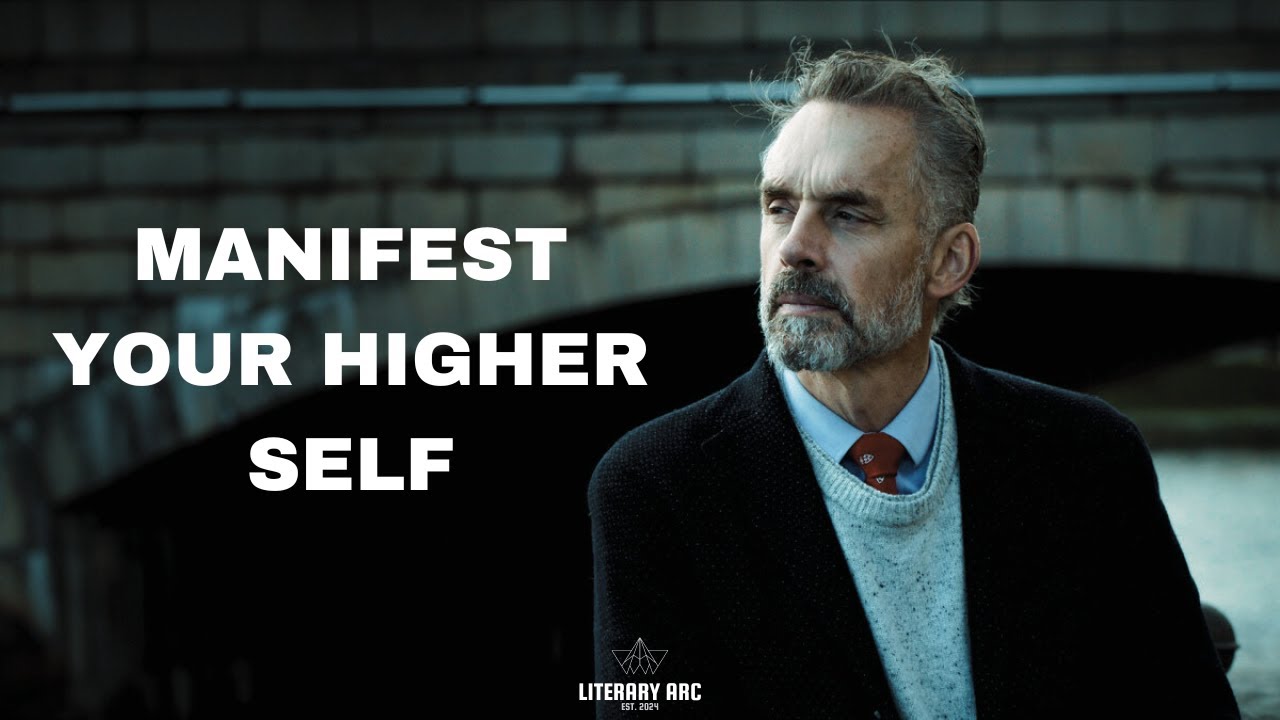 PURSUE MEANING, MANIFEST YOUR HIGHER SELF! - DR. JORDAN B. PETERSON (Motivational Speech)