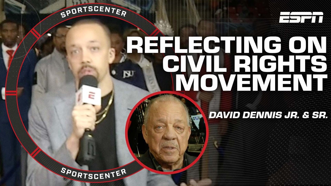 David Dennis Jr. reflects on his father's role in the Civil Rights Movement | SportsCenter