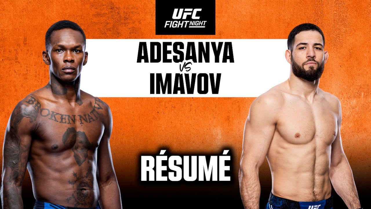 Résumé MMA - UFC Riyad : Imavov-Adesanya, un combat de légende