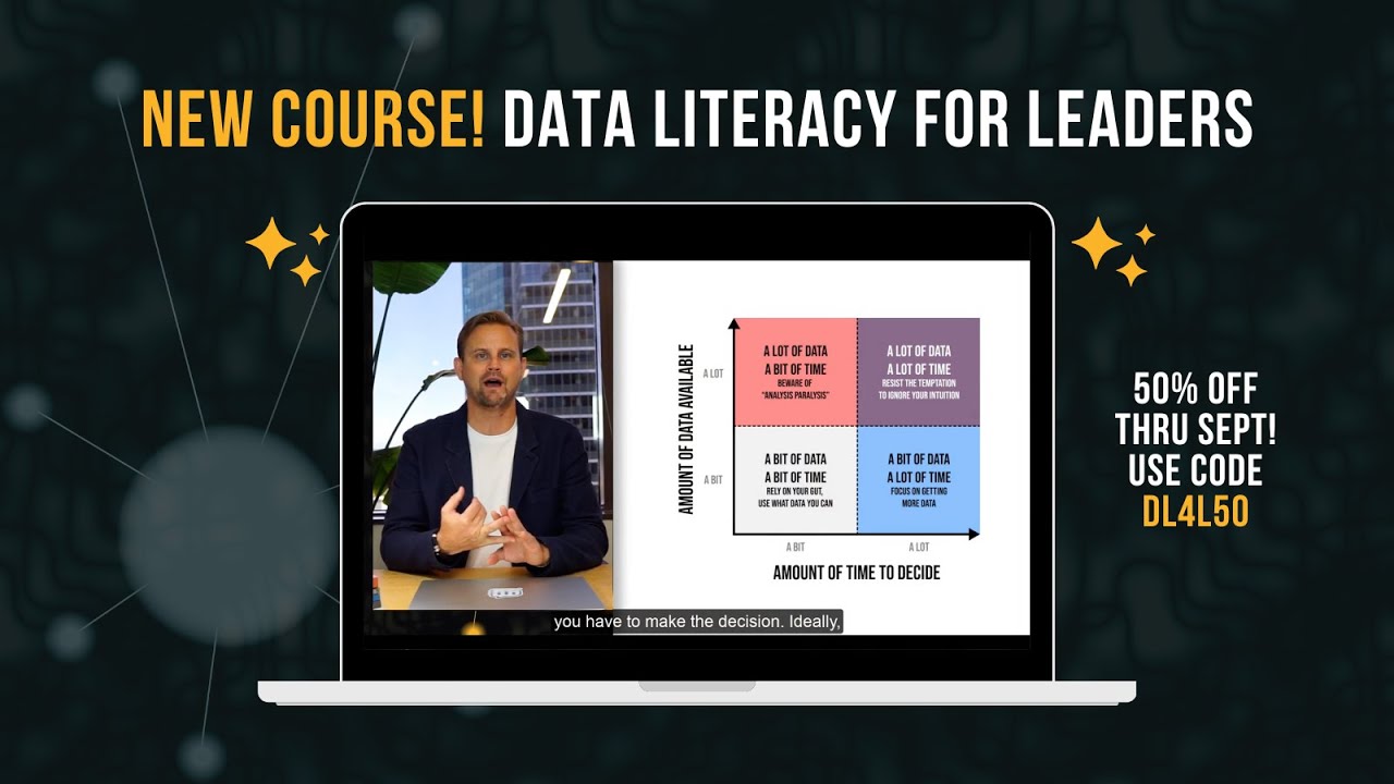 NEW COURSE! Data Literacy for Leaders