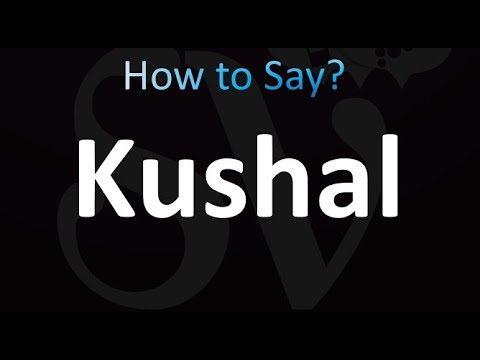How to Pronounce Kushal (correctly!)