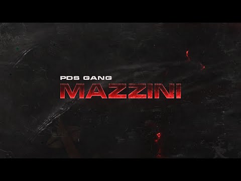 Pds Gang - Mazzini [Official Audio]