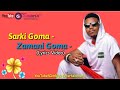 Sarki Goma Zamani Goma (Lyrics) By Umar M Shareef 2021 Album - Gimbiya Entertainment
